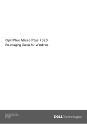 Dell OptiPlex Micro Plus 7020 Re-imaging Guide for Windows