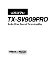Onkyo TX-SV909 Owner Manual