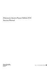 Dell Alienware Aurora Ryzen Edition R14 Service Manual