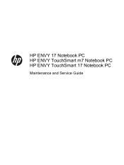 HP ENVY TouchSmart 17-j173ca HP ENVY 17 Notebook PC HP ENVY TouchSmart m7 Notebook PC HP ENVY TouchSmart 17 Notebook PC Maintenance and Service Guide