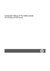 HP dx7400 Computer Setup (F10) Utility Guide