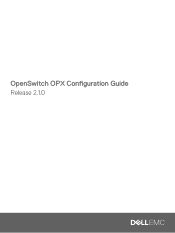 Dell PowerSwitch S6000 ON OpenSwitch OPX Configuration Guide Release 2.1.0