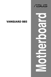 Asus VANGUARD B85 VANGUARD B85 User's Manual