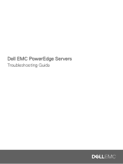 Dell PowerEdge T340 EMC PowerEdge Servers Troubleshooting Guide