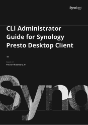 Synology DS620slim CLI Guide for Synology Presto Client - Based on Presto File Server 2.1.1