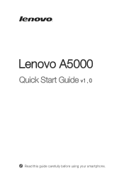 Lenovo A5000 (English) Quick Start Guide - Lenovo A5000 Smartphone