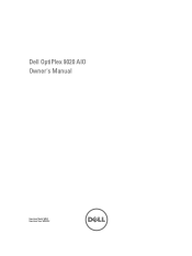 Dell OptiPlex 9020 All In One Dell OptiPlex 9020 AIO Owners Manual