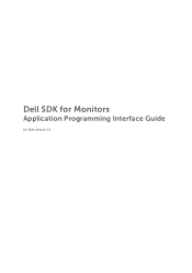 Dell UP3218K SDK for Monitors - Application Programming Interface Guide