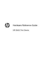 HP t5400 HP t5400 Thin Clients Hardware Reference Guide