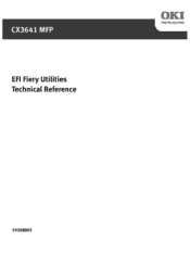 Oki CX3641MFP EFI Fiery Utilities Technical Reference
