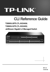 TP-Link T2600G-52TS TL-SG3452 T2600G-28TS V1 CLI Reference Guide