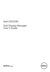 Dell UP2715K Dell  Dell Display Manager Users Guide