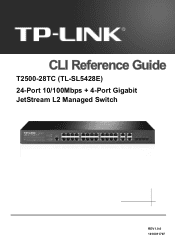 TP-Link T2500-28TCTL-SL5428E T2500-28TCUN V1 CLI Reference Guide