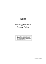 Acer Aspire 9300 Aspire 9300 / Aspire 7000 Service Guide