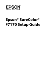 Epson SureColor F7170 Setup Guide