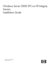 HP BL860c Installation Guide, Windows Server 2008 SP2 on HP Integrity Servers v7.1 (T2369-90031, March 2011)