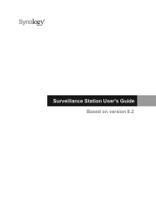 Synology DS218 Surveillance Station Users Guide - Based on version 8.2