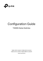 TP-Link T2600G-18TSTL-SG3216 T2600G-18TSUN V1 Configuration Guide