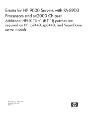 HP 9000 rp8440 Errata for HP 9000 Servers with PA-8900 Processors and sx2000 Chipset, Second Edition: Additional HP-UX 11i v1 (B.11.11) patches