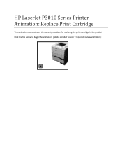 HP P3015d HP LaserJet P3015 Series Printer - Animation: Replace Print Cartridge