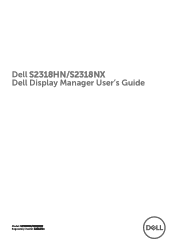 Dell S2318HN S2318HN/S2318NX Display Manager Users Guide