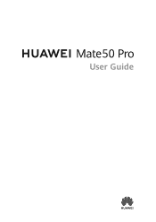 Huawei Mate50 Pro User Guide