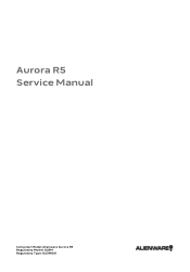 Dell Alienware Aurora R5 Aurora R5 Service Manual