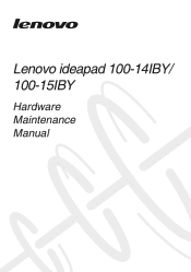 Lenovo 100-14IBY Laptop Hardware Maintenance Manual - Ideapad 100-14IBY, 100-15IBY
