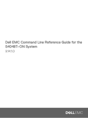Dell PowerSwitch S4048T-ON Command Line Reference Guide for the S4048T-ON System 9.14.1.0