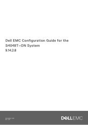 Dell PowerSwitch S4048T-ON EMC Configuration Guide for the S4048T-ON System 9.14.2.8