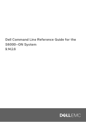 Dell PowerSwitch S6000 ON Command Line Reference Guide for the S6000-ON System 9.14.2.6