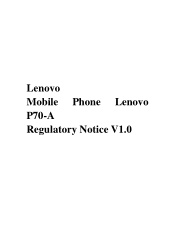Lenovo P70-A Web Regulatory Notice - Lenovo P70-A Smartphone