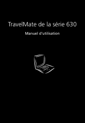 Acer TravelMate 630 TravelMate 630 User's Guide FR