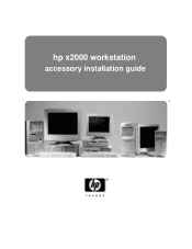 HP Workstation x2000 hp workstation x2000 - Accessory Installation Guide