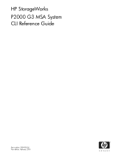HP StorageWorks P2000 HP StorageWorks P2000 G3 MSA System CLI Reference Guide (500912-003, February 2010)