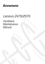 Lenovo Z475 Laptop Lenovo IdeaPad Z475 Hardware Maintenance Manual