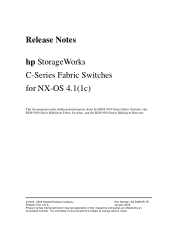 HP Cisco Nexus 5000 HP StorageWorks C-Series Fabric Switches for NX-OS 4.1(1c) Release Notes (AA-RWEHR-TE, January 2009)