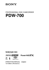Sony PDW700 User Manual (PDW-700 Operation Manual for Firmware Version 1.2  (Ed. 1 Rev. 2))