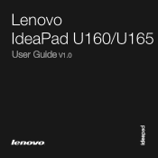 Lenovo U160 Laptop Lenovo IdeaPad U160/U165 User Guide V1.0