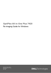 Dell OptiPlex All-in-One Plus 7420 Re-imaging Guide for Windows