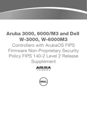 Dell PowerConnect W-Series FIPS Dell PowerConnect W-6000M3 and W-3000 Controller Series Security Policy
