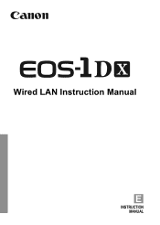 Canon EOS-1D C EOS-1D X Wired LAN Instruction Manual