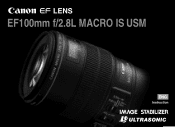 Canon EF 100mm f/2.8L Macro IS USM EF100mm F2.8L MACRO IS USM Instruction Manual