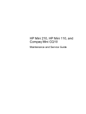 HP Mini 210-3040ca HP Mini 210, HP Mini 110, and Compaq Mini CQ10 Maintenance and Service Guide