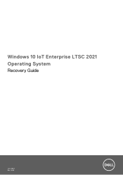 Dell OptiPlex Micro 7020 Windows 10 IoT Enterprise LTSC 2021 Operating System Recovery Guide