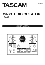 TASCAM MiNiSTUDIO CREATOR US-42 Owners Manual