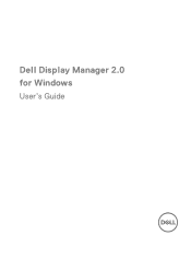Dell S2721QSA Display Manager 2.0 for Windows Users Guide