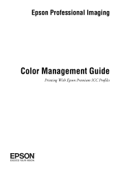 Epson Stylus Pro 3880 Graphic Arts Edition Managing Color Guide