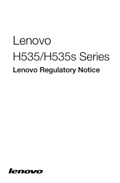 Lenovo H535 Lenovo H535/H535s Series Lenovo Regulatory Notice