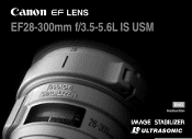 Canon EF 28-300mm f/3.5-5.6L IS USM EF28-300mm F3.5-5.6L IS USM Instruction Manual